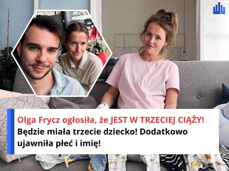 Olga Frycz ogłosiła, że JEST W TRZECIEJ CIĄŻY! Będzie miała trzecie dziecko! Dodatkowo ujawniła płeć i imię!
